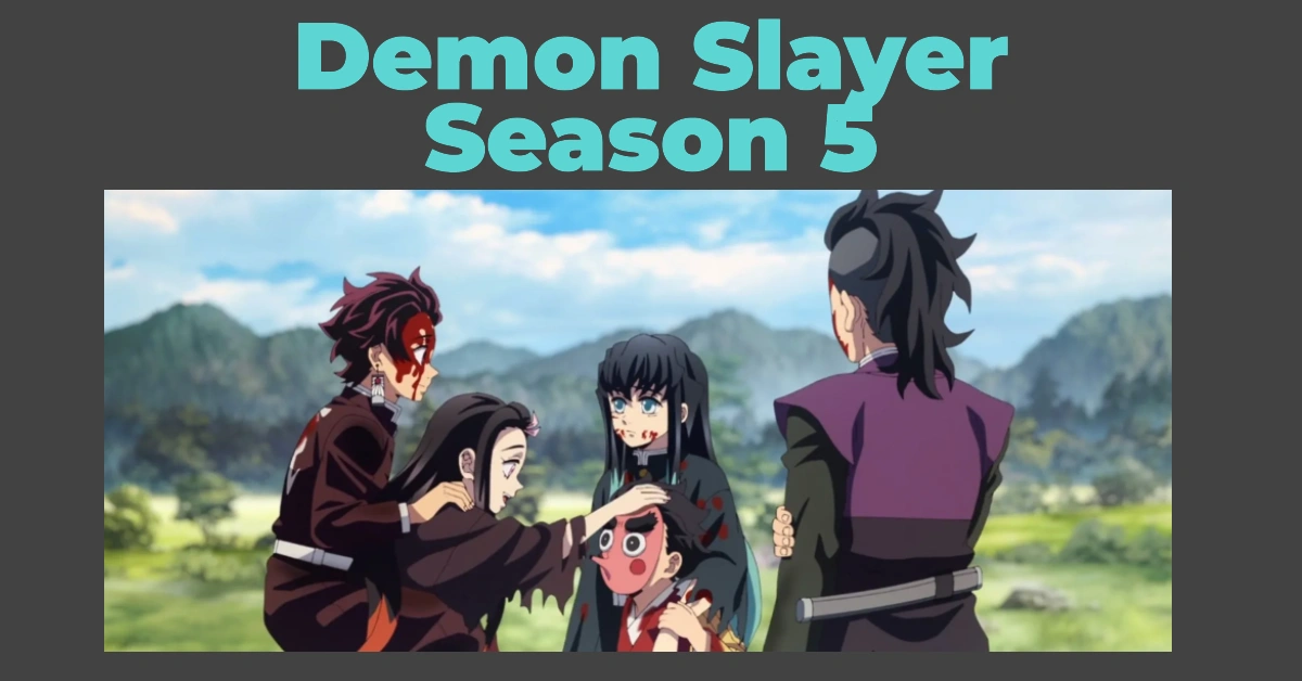 Demon Slayer Season 5